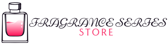 Fragrance Series Store